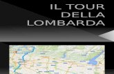 Il Tour Della Lombarda