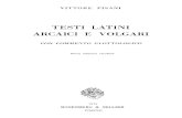 Testi Latini Arcaici e Volgari (Pisani)