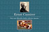 Ernst Cassirer. Per Una Filosofia Della Cultura Umana