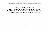 Manuale Di Letteratura Cristiana Antica Greca e Latina (Moreschini, Norelli)
