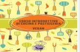 Corso Introduttivo Di Cucina e Pasticceria Vegan