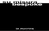 La Murrina - Bespoke
