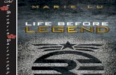 Life before Legend - Parte 1