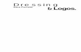 Dressing & logos