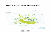 VoD system thinking