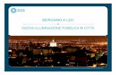 #Bergamo a #LED: parte la nuova illuminazione pubblica