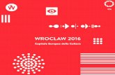 Capitale Europea della Cultura - Wrocław 2016