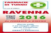 Ravenna 2016 - primo semestre/ Farmacie di Turno