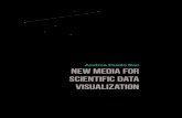 New Media for Scientific Data Visualization