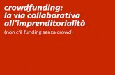 Crowdfunding: la via collaborativa all'imprenditorialità