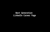 Next Generation LinkedIn Career Page