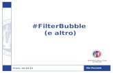 #FilterBubble (e altro)