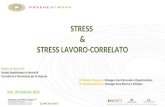 Dallo Stress allo Stress Lavoro Correlato