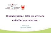 Digitalizzazione della prescrizione e ricettario provinciale