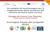 Un modello di monitoraggio per il miglioramento della sicurezza del sistema portuale Italia-Corsica