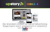 Dai Branded Content al Native Advertising: UpStory e Veesible per IAB Forum 2015