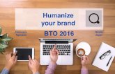 Humanize your brand | Francesco Tapinassi | Nicola Zoppi | BTO 216