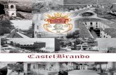 La Storia in breve di CastelBrando, attraverso i milenni