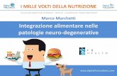 I Mille volti della Nutrizione - Integrazione alimentare nelle patologie neuro-degenerative