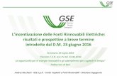 L'incentivazione della Fonti Rinnovabili Elettriche: risultati e prospettive a breve termine introdotte dal D.M. 23/06/2016