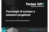 Partner Day Milano - dicembre 2015 - Tecnoligie di accesso e soluzioni progettuali