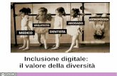 Inclusione digitale il valore della diversità