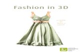Fashion guide: Vidya, fashion in 3D