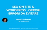 SEO On Site & WordPress - Errori da Evitare  - #10 WordPress Meetup Romagna Cesena