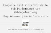 Eseguire test sintetici delle Web Performance con webpagetest.org