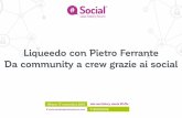 SCHF16 Pietro Ferrante: la community diventa una crew grazie ai social media
