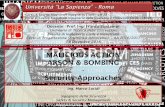 Malicious Action: Arson & Bombing - Security Approaches