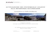 Attivazione del potenziale legato alle residenze secondarie e appartamenti di vacanze, Leventina, Blenio, Ticino, Switzerland, SEREC