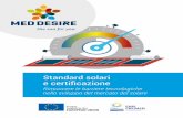 Med desire project finding - Standard solari e certificazione: rimuovere le barriere tecnologiche nello sviluppo del mercato solare