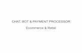 Convcomp2016: Chat,Bot and Payment Processor: Conversational Commerce