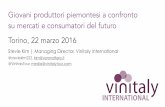 Giovani produttori piemontesi a confronto su mercati e consumatori del futuro | Torino, 22 marzo 2016 | Stevie Kim, Managing Director, Vinitaly International
