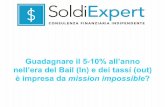 Guadagnare il 5-10% allanno nellera del bail (in) e dei tassi (out) - Salvatore Gaziano e Roberta Rossi