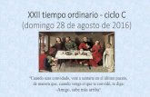 XXII Domingo Ordinario Ciclo C
