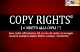 Copyrights = diritto alla copia?