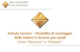 Scheda tecnica montaggio lettere in bronzo Romano-Italiano Real Votiva