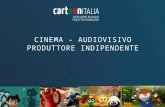 Cinema Audiovisivo - Produttore indipendente