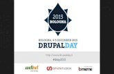 Drupal Day 2015 -  Drupal 8  dal download del core alla pubblicazione in produzione