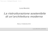 La ristrutturazione sostenibile di un’ architettura moderna