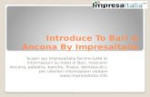 Introduce to bari & ancona by impresaitalia