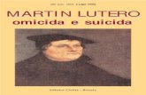 Martin Lutero omicida e suicida