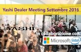 Yashi dealer meeting settembre 2016