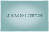 Mutazioni genetiche e malattie ereditarie