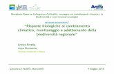 Risposte biologiche al cambiamento climatico, monitoraggio e adattamento della biodicvversità regionale, Enrico Rivella