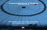 Connettere l'Italia – Strategie per le infrastrutture di trasporto e ...