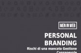Personal branding: Rischi di una mancata Gestione Consapevole - Men in Web