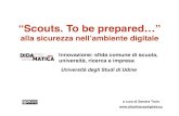 Scouts. To be prepared…Didamatica 2016